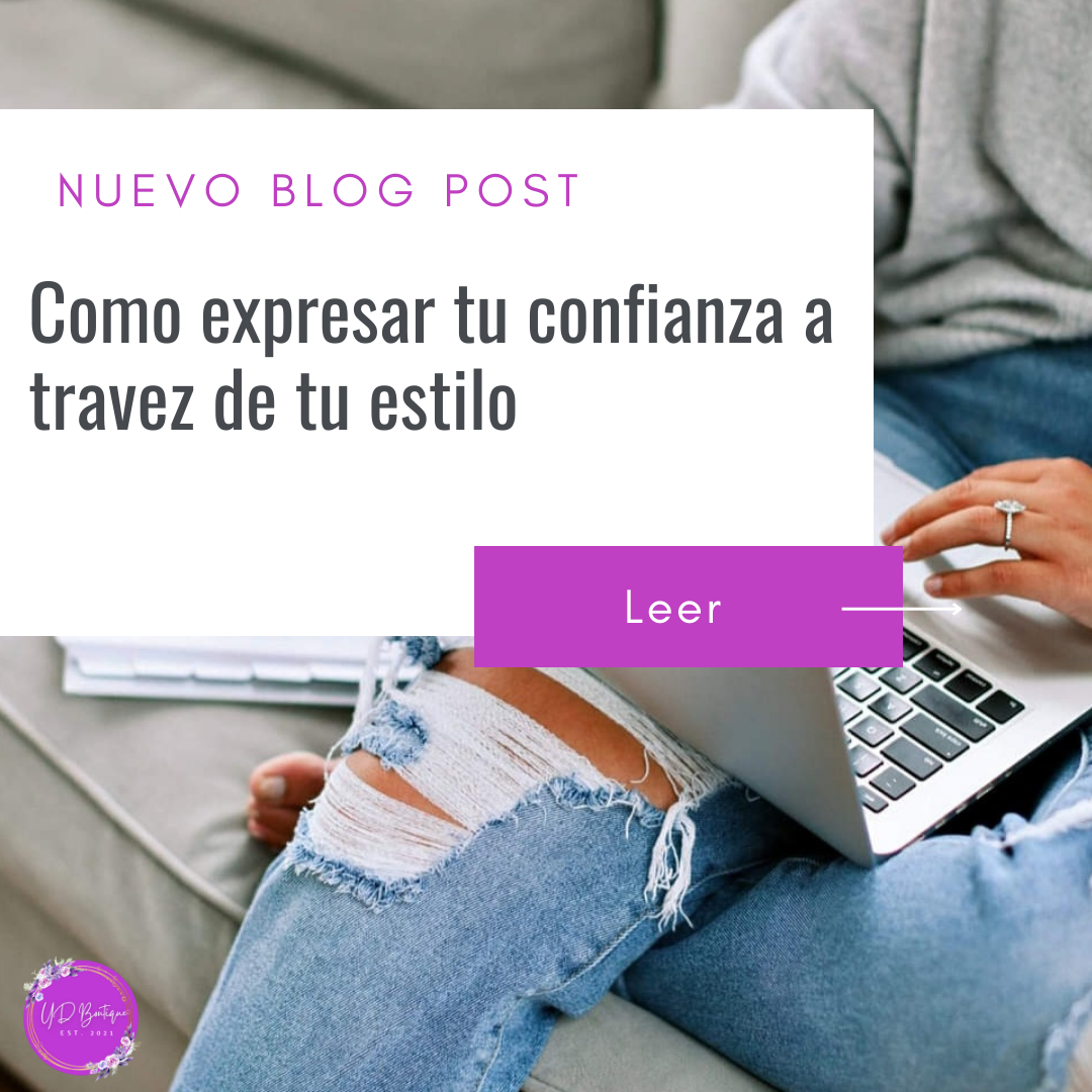 Cómo expresar tu confianza con estilo