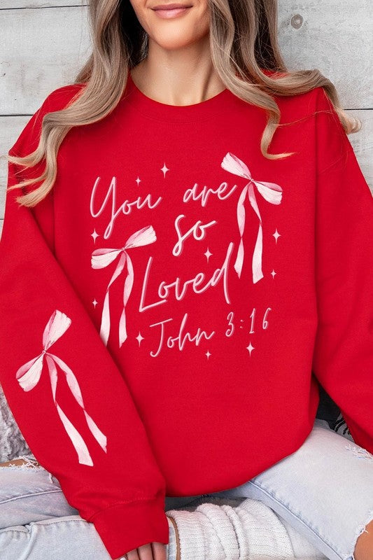 Pink Bow You Are So Loved Graphic Sweatshirt