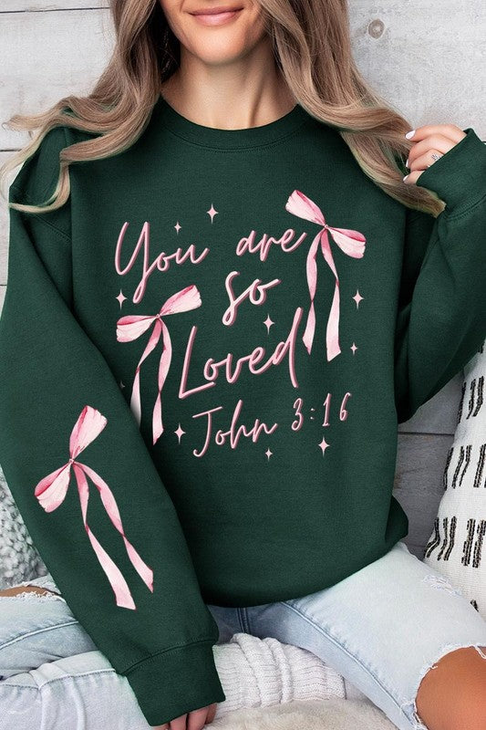 Pink Bow You Are So Loved Graphic Sweatshirt